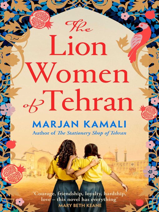 Title details for The Lion Women of Tehran by Marjan Kamali - Wait list